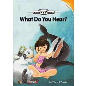 What Do You Hear? PYP Readers 1 - Edward Zrudlo