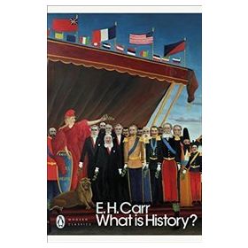 What is History? - Edward Hallett Carr