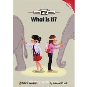What is It? PYP Readers 3 - Edward Zrudlo