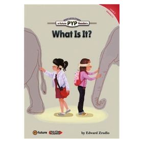 What is It? PYP Readers 3 - Edward Zrudlo