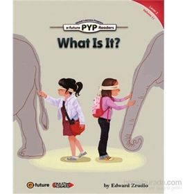 What is It? PYP Readers 3 - Edward Zrudlo