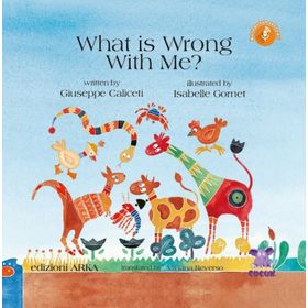 What is Wrong With Me - Giuseppe Caliceti