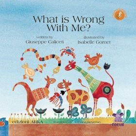 What is Wrong With Me - Giuseppe Caliceti