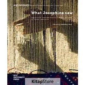 WHAT JOSEPHINE SAW - KIMBERLY HART