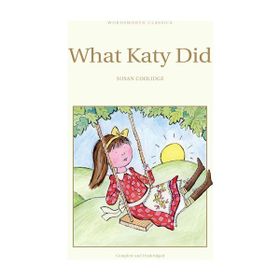 WHAT KATY DID (COLLINS CLASSICS) - SUSAN COOLIDGE