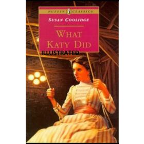 WHAT KATY DID (COLLINS CLASSICS) - SUSAN COOLIDGE