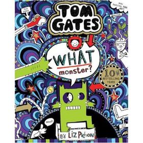 What Monster? Tom Gates 15-Scholastic Publishing