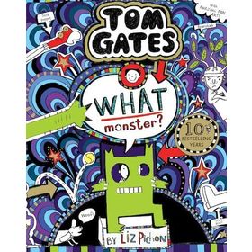 What Monster? Tom Gates 15-Scholastic Publishing