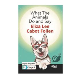 What the Animals Do and Say-Eliza Lee Cabot Follen