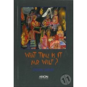 WHAT TIME IS IT MR WOLF? - ERCAN AKBAY
