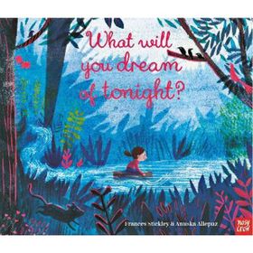 What Will You Dream Of Tonight? #yenigelenler-Nosy Crow Publishing