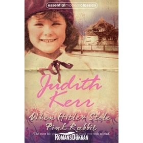 WHEN HITLER STOLE PINK RABBIT - JUDITH KERR