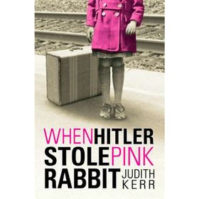 WHEN HITLER STOLE PINK RABBIT - JUDITH KERR