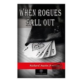 When Rogues Fall Out - Richard Austin Freeman