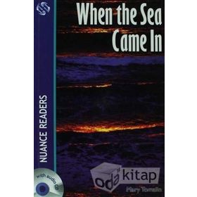 WHEN THE SEA CAME IN NUANCE READERS LEVEL5 - MARY TOMALIN