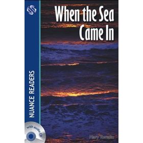 WHEN THE SEA CAME IN NUANCE READERS LEVEL5 - MARY TOMALIN