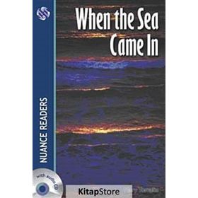 WHEN THE SEA CAME IN NUANCE READERS LEVEL5 - MARY TOMALIN