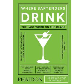 Where Bartenders Drink - Adrienne Stillman