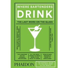 Where Bartenders Drink - Adrienne Stillman