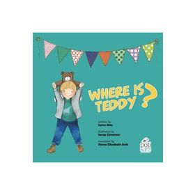 Where Is Teddy ? - Sema Ateş