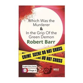 Which Was the Murderer In The Grip Of The Green Demon-Robert Barr