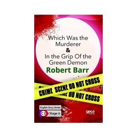 Which Was the Murderer In The Grip Of The Green Demon-Robert Barr