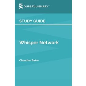 Whisper Network - Chandler Baker