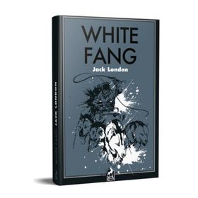 WHITE FANG - JACK LONDON (ISBN:9781599662084)