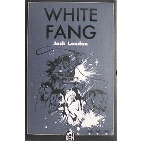 WHITE FANG - JACK LONDON (ISBN:9781599662084)