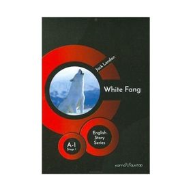 WHITE FANG - JACK LONDON