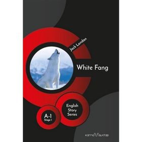 WHITE FANG - JACK LONDON