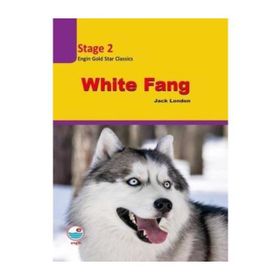 White Fang Stage 2 - Jack London