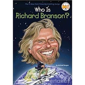 Who Is Richard Branson? - Michael Burgan