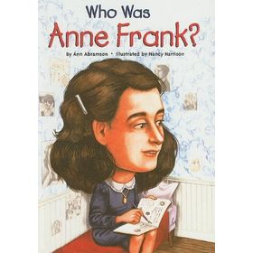 Who Was Anne Frank - Ann Abramson