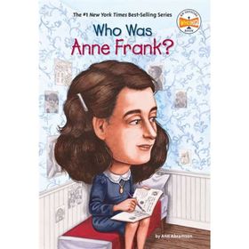 Who Was Anne Frank - Ann Abramson