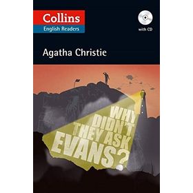 WHY DIDN'T THEY ASK EVANS? + CD (AGATHA CHRISTIE READERS) - AGATHA CHRISTIE