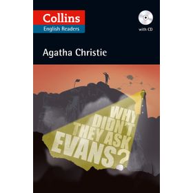 WHY DIDN'T THEY ASK EVANS? + CD (AGATHA CHRISTIE READERS) - AGATHA CHRISTIE
