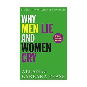 Why Men Lie & Women Cry - Allan Pease