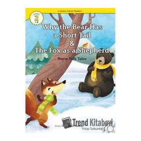 Why the Bear Has a Short Tail-The Fox as a Shepherd +CD eCR Level 2 - Norse Folk Tales