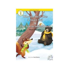 Why the Bear Has a Short Tail-The Fox as a Shepherd +CD eCR Level 2 - Norse Folk Tales