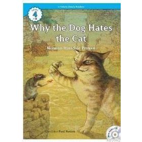Why the Dog Hates the Cat +CD eCR Level 4 - Norman Hinsdale Pitman
