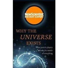 Why the Universe Exists - Kolektif