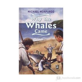 WHY THE WHALES CAME - MICHAEL MORPURGO