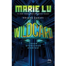 Wildcard - Joker Oyuncusunun Hikayesi - Marie Lu