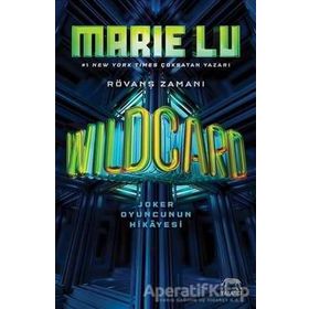 Wildcard - Joker Oyuncusunun Hikayesi - Marie Lu