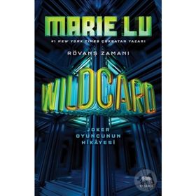 Wildcard - Joker Oyuncusunun Hikayesi - Marie Lu