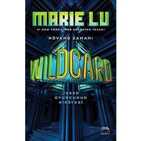 Wildcard Joker Oyuncusunun Hikayesi: Rövanş Zamanı