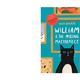 William And The Missing Masterpiece - Helen Hancocks