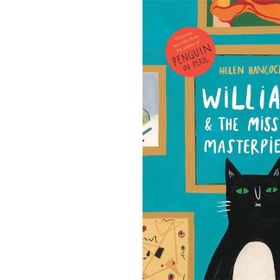 William And The Missing Masterpiece - Helen Hancocks