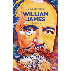 William James Kimdir? - Emile Boutroux